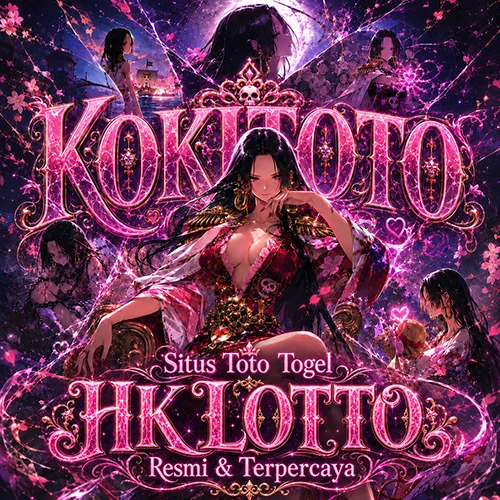 KOKITOTO: Platform Taruhan Situs Toto Togel HK Lotto Terpercaya